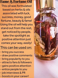 Fame and Fortune Oil - get noticed, fame and popularity