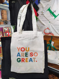 Canvas Tote Bag - You are so Great Print