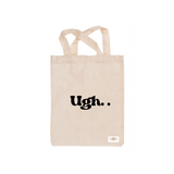 Ugh Totebag